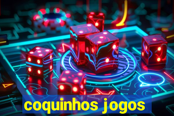 coquinhos jogos